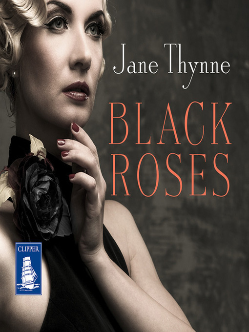 Title details for Black Roses by Jane Thynne - Available